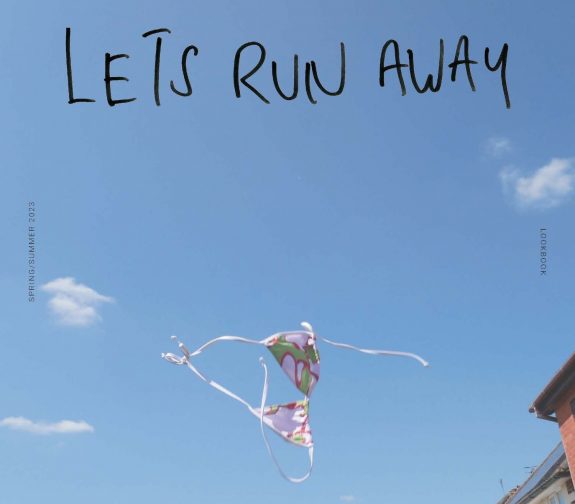 ‘Lets Run Away’