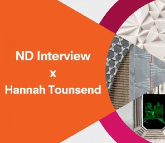 ND Interview x Hannah Tounsend